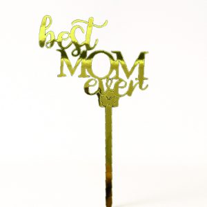 TOPPER BEST MOM EVER