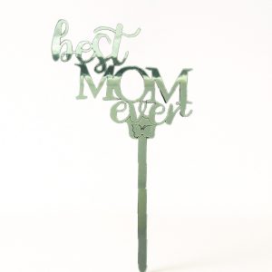 TOPPER BEST MOM EVER